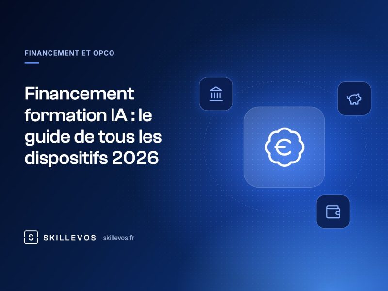 Financement formation IA : le guide de tous les dispositifs 2026