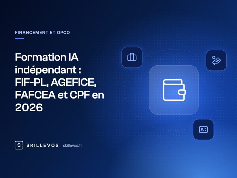 Formation IA indépendant : FIF-PL, AGEFICE, FAFCEA et CPF en 2026