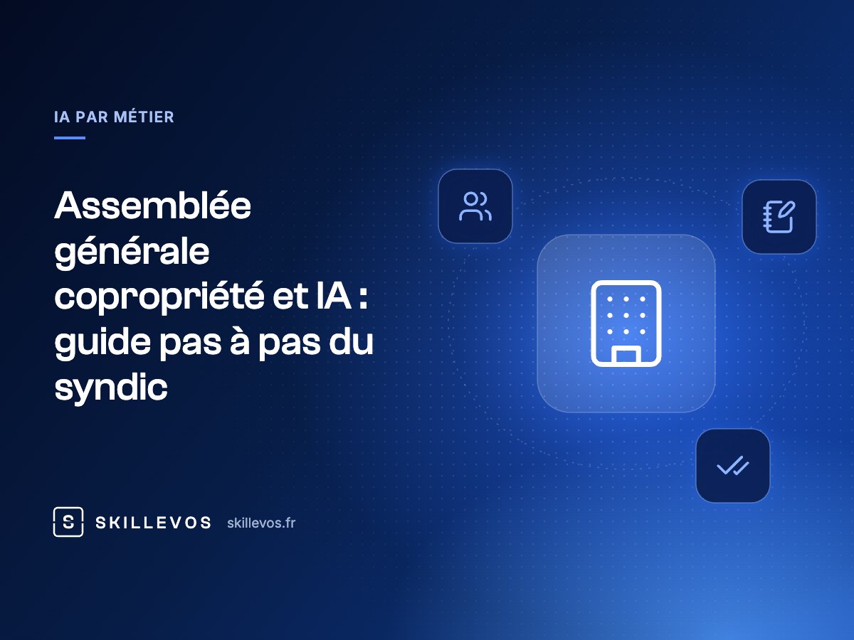 Assemblée générale copropriété et IA : guide pas à pas du syndic
