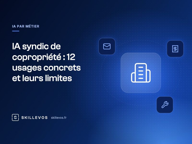 IA syndic de copropriété : 12 usages concrets et leurs limites