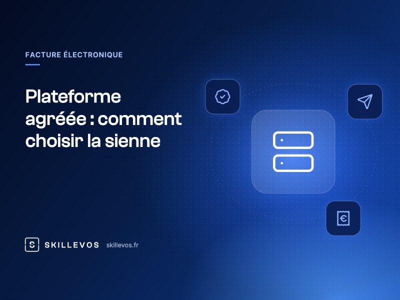 Plateforme agréée : comment choisir la sienne