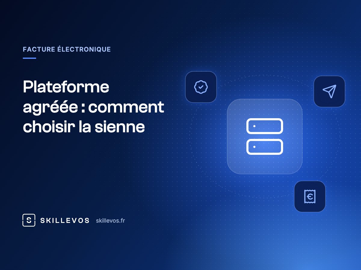 Plateforme agréée : comment choisir la sienne
